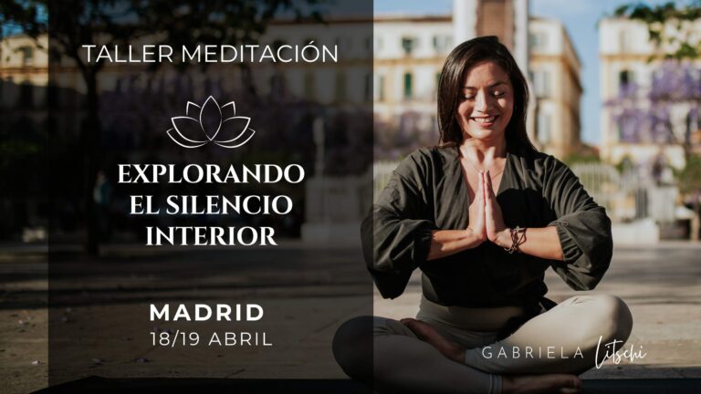 Taller de Meditación Madrid Gabriela Litschi